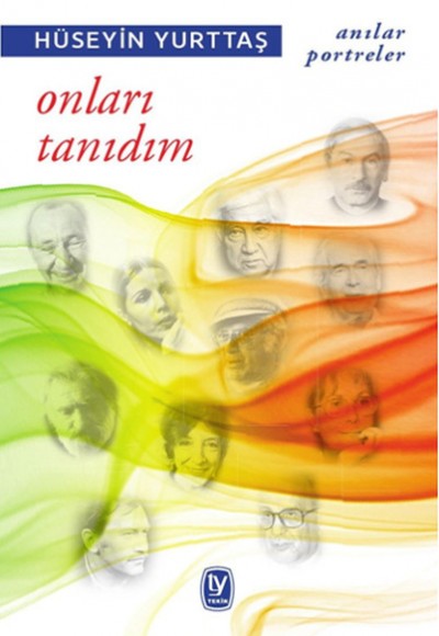 Onları Tanıdım Onları Tanıdım