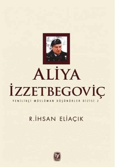 Aliya İzzetbegoviç Aliya İzzetbegoviç