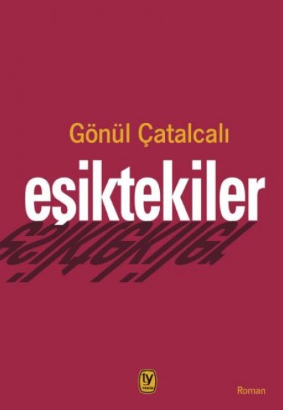 Eşiktekiler Eşiktekiler
