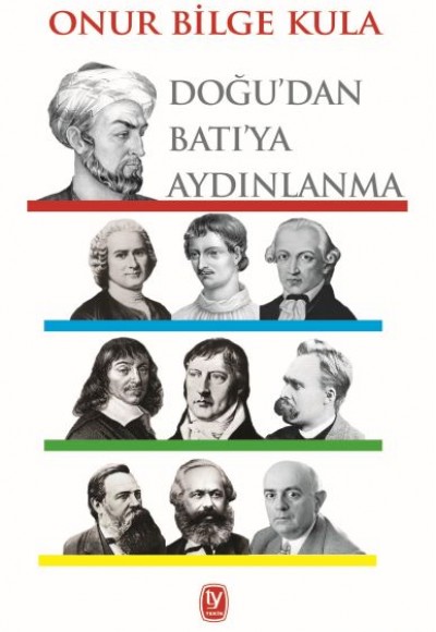 Doğu'dan Batı'ya Aydınlanma Doğu'dan Batı'ya Aydınlanma