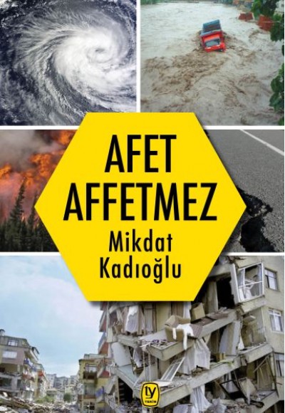 Afet Affetmez Afet Affetmez