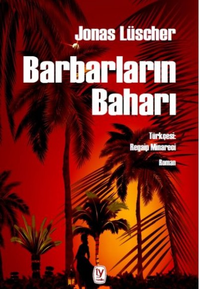 Barbarların Baharı Barbarların Baharı