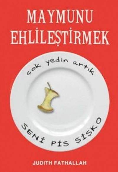 Maymunu Ehlileştirmek Maymunu Ehlileştirmek