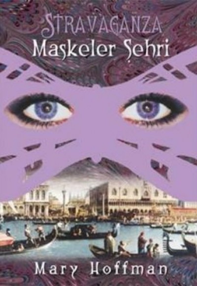 Stravaganza - Maskeler Şehri Stravaganza - Maskeler Şehri