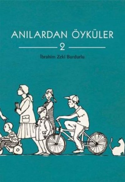 Anılardan Öyküler 2 Anılardan Öyküler 2