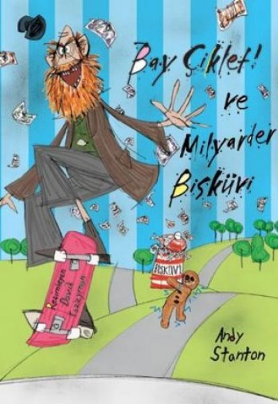 Bay Çiklet ve Milyarder Bisküvi Bay Çiklet ve Milyarder Bisküvi