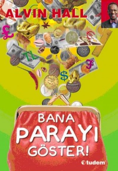Bana Parayı Göster Bana Parayı Göster