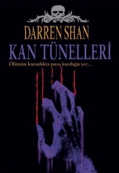 Kan Tünelleri Kan Tünelleri