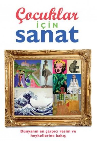 Çocuklar İçin Sanat Çocuklar İçin Sanat