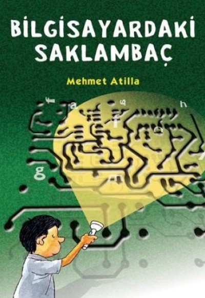 Bilgisayardaki Saklambaç Bilgisayardaki Saklambaç