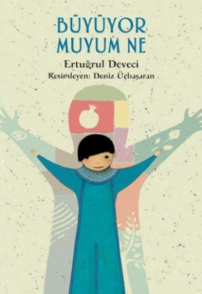Büyüyor muyum Ne Büyüyor muyum Ne