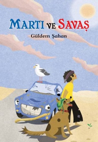 Martı ve Savaş Martı ve Savaş