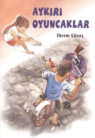 Aykırı Oyuncaklar Aykırı Oyuncaklar