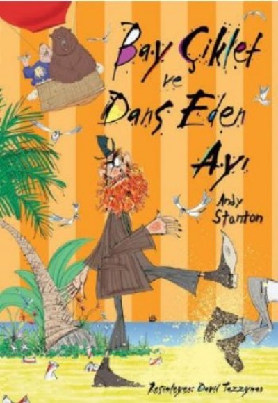 Bay Çiklet ve Dans Eden Ayı Bay Çiklet ve Dans Eden Ayı