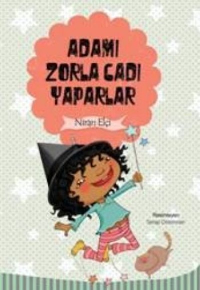Adamı Zorla Cadı Yaparlar Adamı Zorla Cadı Yaparlar