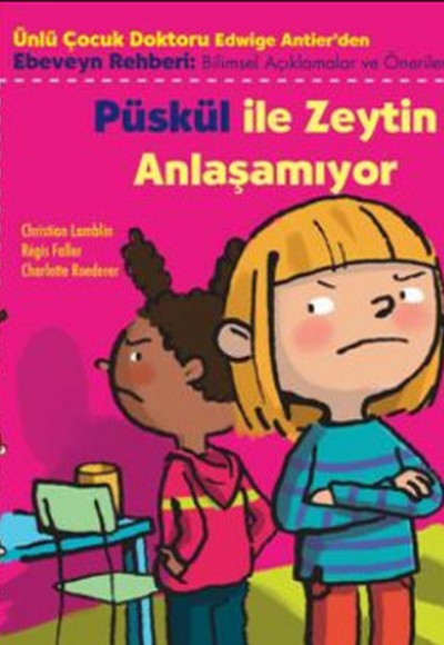 Püskül İle Zeytin Anlaşamıyor Püskül İle Zeytin Anlaşamıyor
