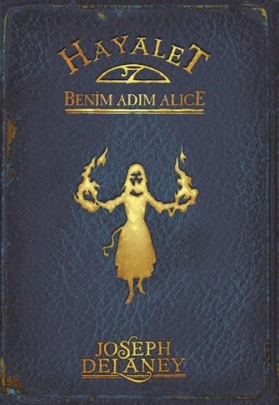 Hayalet: Benim Adım Alice Hayalet: Benim Adım Alice