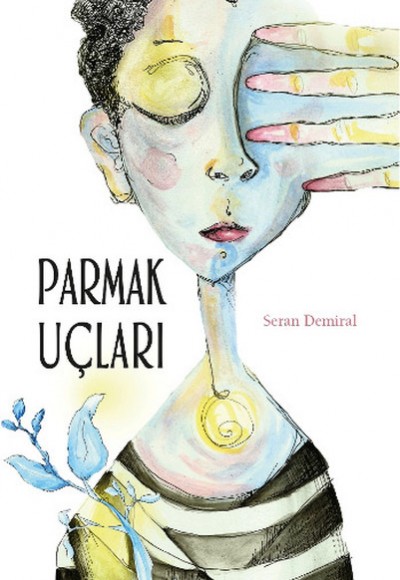 Parmak Uçları Parmak Uçları