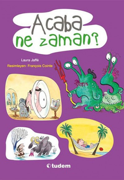 Acaba Ne Zaman? Acaba Ne Zaman?
