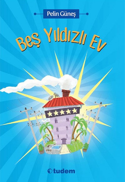 Beş Yıldızlı Ev Beş Yıldızlı Ev