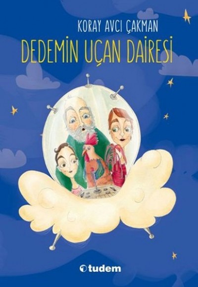 Dedemin Uçan Dairesi Dedemin Uçan Dairesi