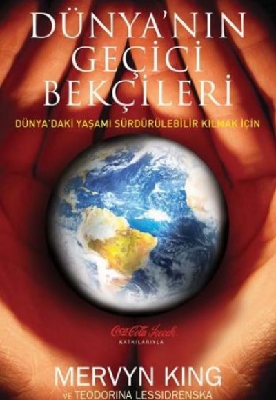 Dünyanın Geçici Bekçileri Dünyanın Geçici Bekçileri