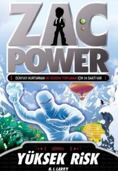 Zac Power 11 Yüksek Risk Zac Power 11 Yüksek Risk