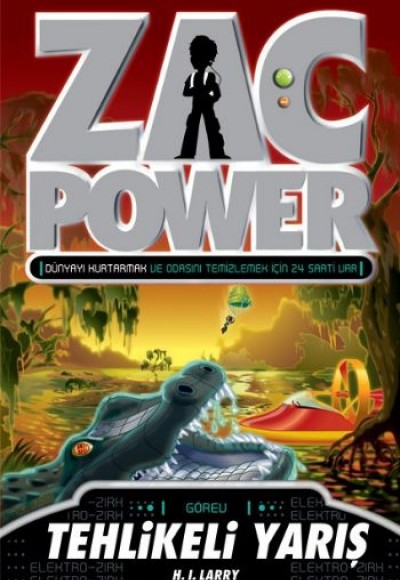 Zac Power 16 Tehlikeli Yarış Zac Power 16 Tehlikeli Yarış