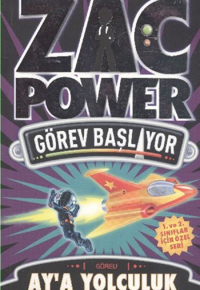 Zac Power Görev Başlıyor A - Aya Yolculuk Zac Power Görev Başlıyor A - Aya Yolculuk