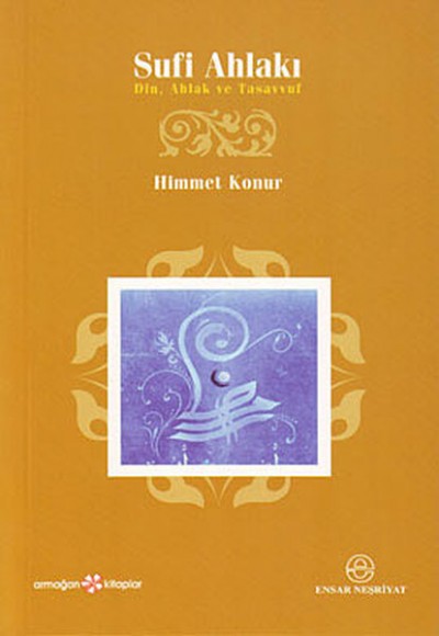 Sufi Ahlakı Sufi Ahlakı