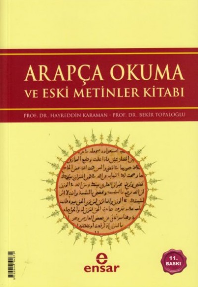 Arapça Okuma ve Eski Metinler Kitabı Arapça Okuma ve Eski Metinler Kitabı