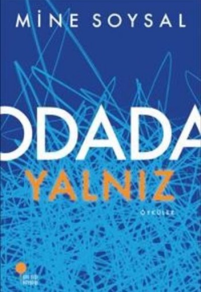 Odada Yalnız Odada Yalnız