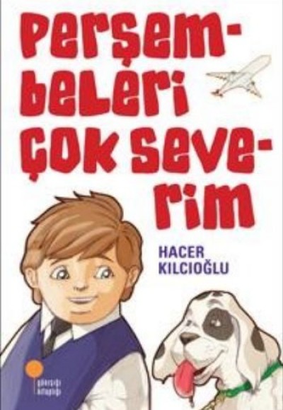 Perşembeleri Çok Severim Perşembeleri Çok Severim