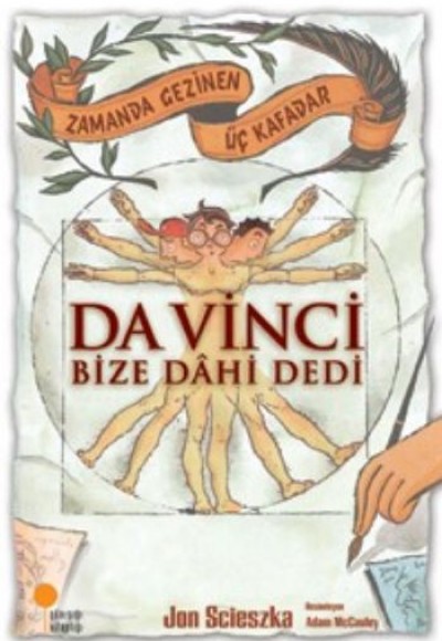 Zamanda Gezinen Üç Kafadar - Da Vinci Bize Dahi Dedi Zamanda Gezinen Üç Kafadar - Da Vinci Bize Dahi Dedi