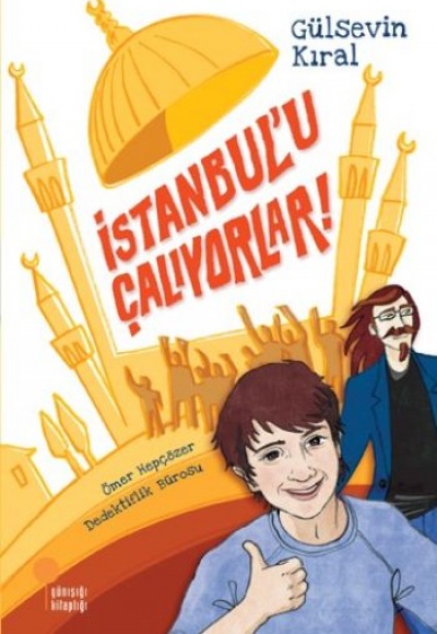 İstanbulu Çalıyorlar! İstanbulu Çalıyorlar!