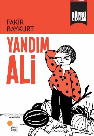 Köprü Kitaplar 13 - Yandım Ali Köprü Kitaplar 13 - Yandım Ali