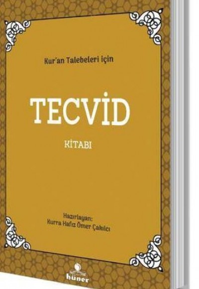 Kur'an Talebeleri İçin Tecvid Kitabı