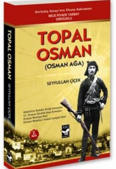 Topal Osman (Osman Ağa) Topal Osman (Osman Ağa)