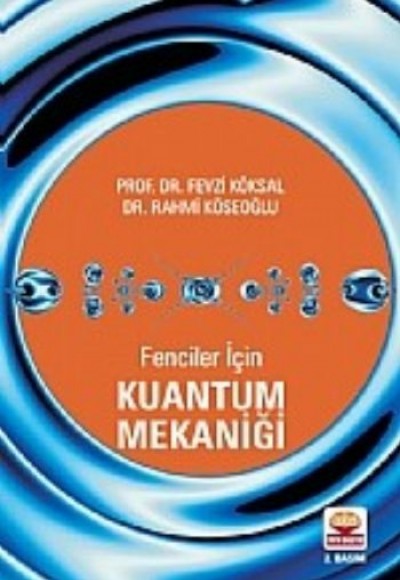 Fenciler İçin Kuantum Mekaniği Fenciler İçin Kuantum Mekaniği