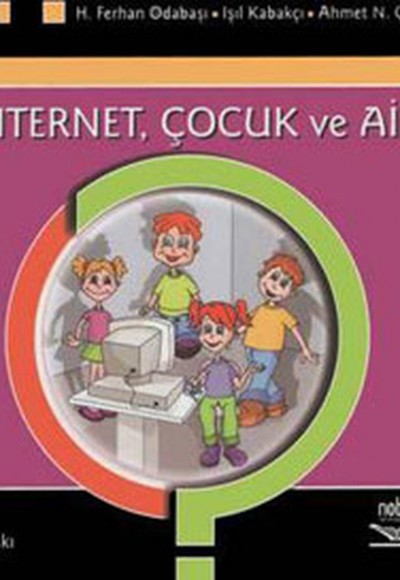 İnternet Çocuk ve Aile İnternet Çocuk ve Aile