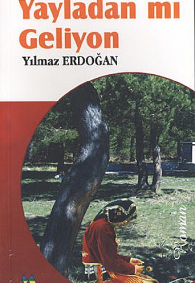 Yayladan mı Geliyon? Yayladan mı Geliyon?