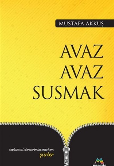Avaz Avaz Susmak Avaz Avaz Susmak