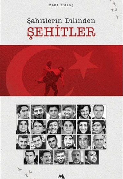 Şahitlerin Dilinden Şehitler Şahitlerin Dilinden Şehitler