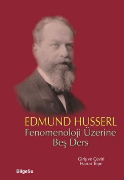Fenomenoloji Üzerine Beş Ders Fenomenoloji Üzerine Beş Ders