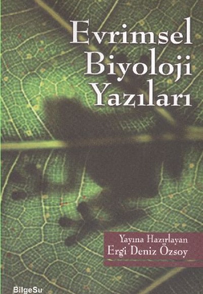 Evrimsel Biyoloji Yazıları Evrimsel Biyoloji Yazıları