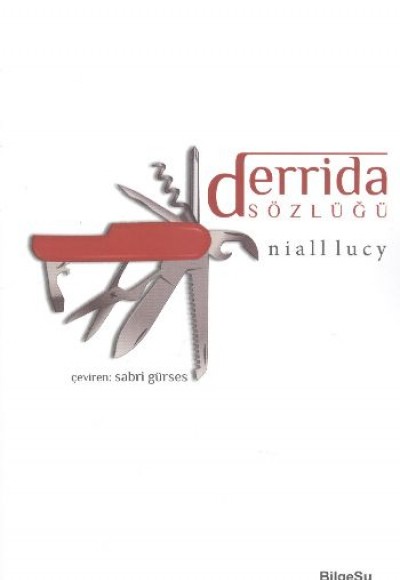 Derrida Sözlüğü Derrida Sözlüğü