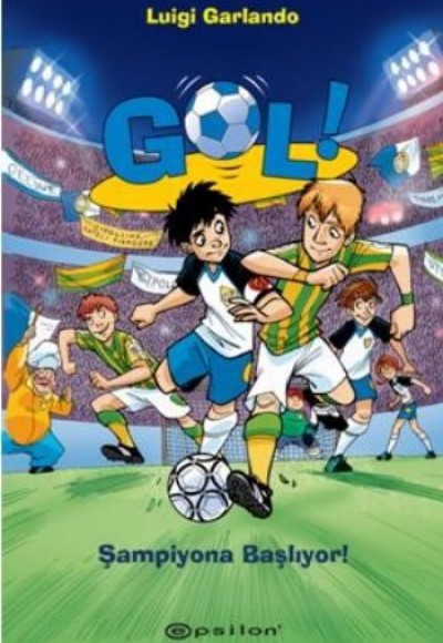 Gol Şampiyona Başlıyor (Ciltli) Gol Şampiyona Başlıyor (Ciltli)