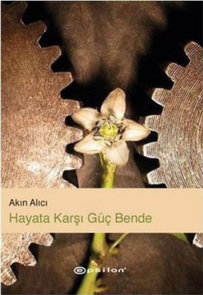 Hayata Karşı Güç Bende Hayata Karşı Güç Bende