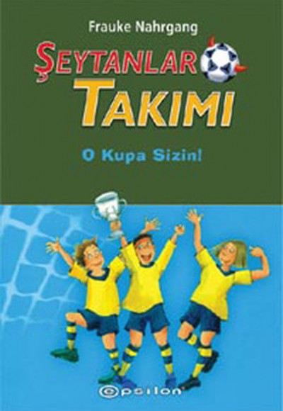 Şeytanlar Takımı-3 / O Kupa Sizin Şeytanlar Takımı-3 / O Kupa Sizin