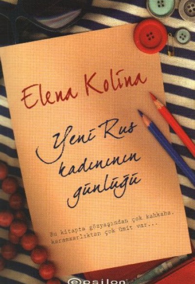 Yeni Rus Kadınının Günlüğü
